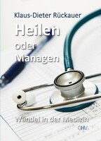 Gerhard Hess Verlag e.K. Heilen oder Managen