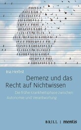 Demenz und das Recht auf Nichtwissen