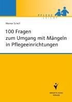 Schlütersche Verlag 100 Fragen zum Umgang mit Mängeln in Pflegeeinrichtungen