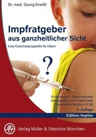 Müller & Steinicke Impfratgeber aus ganzheitlicher Sicht