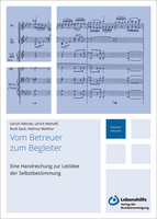 Lebenshilfe Vom Betreuer zum Begleiter