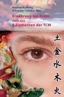 Springer Vienna Ernährung bei Krebs nach den 5 Elementen der TCM