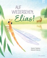 Brunnen-Verlag GmbH Auf Wiedersehen, Elias!