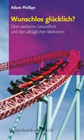 Wunschlos glücklich?