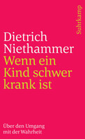 Suhrkamp Verlag Wenn ein Kind schwer krank ist