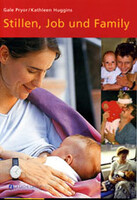 Stillen, Job und Family