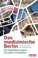 Edition Q Das medizinische Berlin