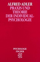 FISCHER TASCHENBUCH Praxis und Theorie der Individualpsychologie
