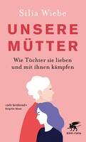 Klett-Cotta Verlag Unsere Mütter