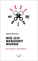 Hollitzer Verlag Wie ich berühmt wurde