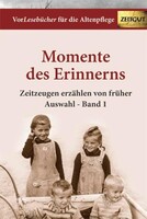Zeitgut Verlag GmbH Momente des Erinnerns 1 - Auswahl