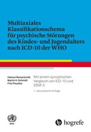 Multiaxiales Klassifikationsschema f&uuml;r psychische St&ouml;rungen des Kindes- und Jugendalters nach ICD-10