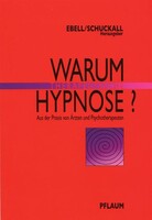 Richard Pflaum Vlg GmbH Warum therapeutische Hypnose?