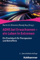Kohlhammer W. ADHS bei Erwachsenen - ein Leben in Extremen
