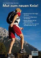 Rauch & Herrchen GbR Mut zum neuen Knie!