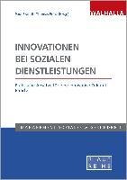 Walhalla Innovationen bei sozialen Dienstleistungen, Band 2