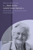 Theologischer Verlag Ag "... dass du bis zuletzt leben kannst."
