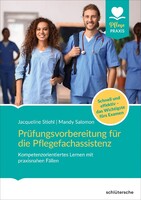 Schlütersche Verlag Prüfungsvorbereitung für die Pflegefachassistenz