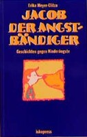 Iskopress Verlags GmbH Jacob der Angstbändiger