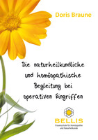 Die naturheilkundliche und homöopathische Begleitung bei operativen Eingriffen