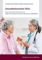 Bertelsmann Stiftung Gesundheitsmonitor 2016