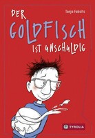 Tyrolia Verlagsanstalt Gm Der Goldfisch ist unschuldig