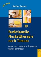 Richard Pflaum Vlg GmbH Funktionelle Muskeltherapie nach Tamura