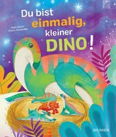 Brunnen-Verlag GmbH Du bist einmalig, kleiner Dino!