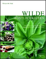 Emu-Verlags-GmbH Wilde Köstlichkeiten