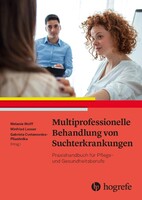 Hogrefe AG Multiprofessionelle Behandlung von Suchterkrankungen