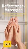 Reflexzonen-Massage Graefe und Unzer Verlag Reflexzonen-Massage