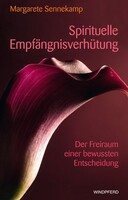 Windpferd Verlagsges. mbH Spirituelle Empfängnisverhütung