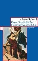 Wagenbach Klaus GmbH Kurze Geschichte der Französischen Revolution