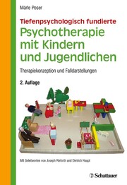 Tiefenpsychologisch fundierte Psychotherapie mit Kindern und Jugendlichen