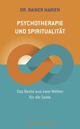 Psychotherapie und Spiritualit&auml;t