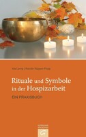 Guetersloher Verlagshaus Rituale und Symbole in der Hospizarbeit