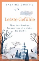 Beltz Verlagsgruppe Letzte Gefühle