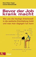 Kösel-Verlag Bevor der Job krank macht