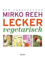 Cocon-Verlag GmbH Lecker vegetarisch