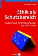 Ethik als Schutzbereich