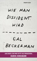 Wie man Dissident wird