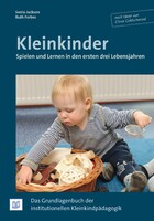 Bananenblau Kleinkinder. Spielen und Lernen in den ersten drei Lebensjahren