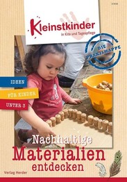 Die Praxismappe: Nachhaltige Materialien entdecken