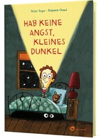 Aladin Verlag Hab keine Angst, kleines Dunkel