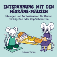 Mabuse Entspannung mit den Migräne-Mäusen