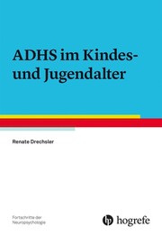 ADHS im Kindes- und Jugendalter