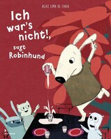 mixtvision Medienges.mbH Ich war's nicht!, sagt Robinhund