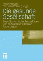 VS Verlag für Sozialwissenschaften Die gesunde Gesellschaft