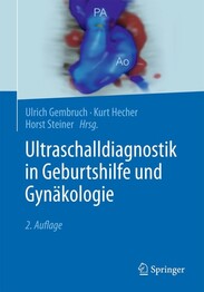 Ultraschalldiagnostik in Geburtshilfe und Gyn&auml;kologie