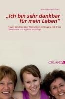 Orlanda Frauenverlag GmbH "Ich bin sehr dankbar für mein Leben"